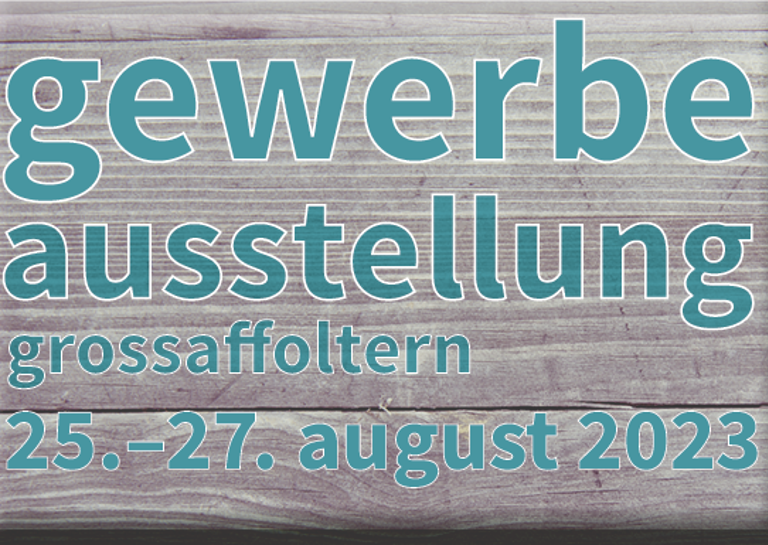 Gewerbeausstellung Grossaffoltern